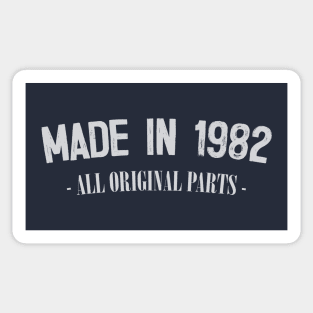 Made In 1982 - All Original Parts / Birthday Gift Design Sticker